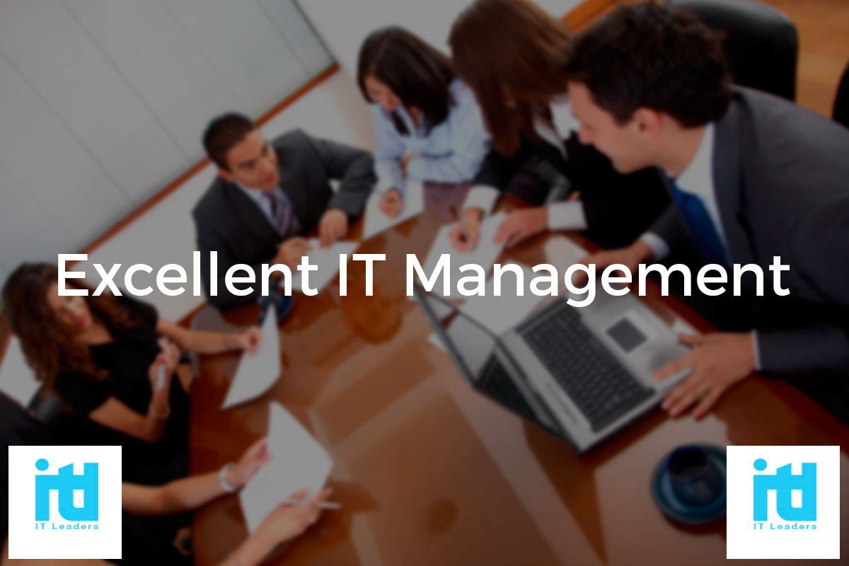 Excellent IT Management